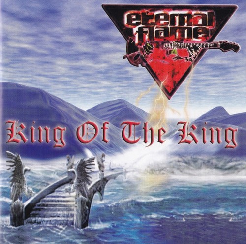 Eternal flame king the - king, of