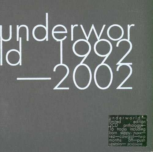 Underworld anthology 1992 - underworld,