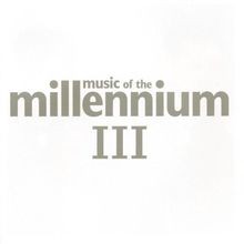 Music the millennium - 3, von